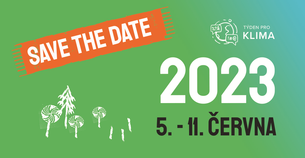 Uložte si datum: Týden pro klima 2023 bude 5. - 11. června!