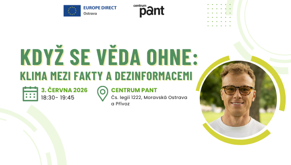 Když se věda ohne: klima mezi fakty a dezinformacemi (beseda pro veřejnost) 
